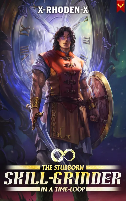 The Stubborn Skill-Grinder In a Time Loop