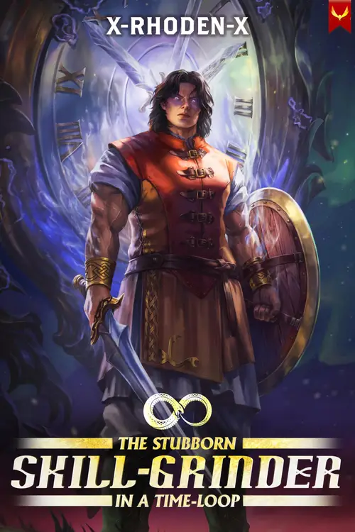 The Stubborn Skill-Grinder In a Time Loop