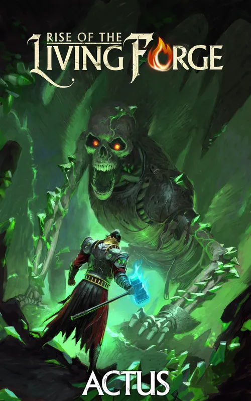 Rise of the Living Forge